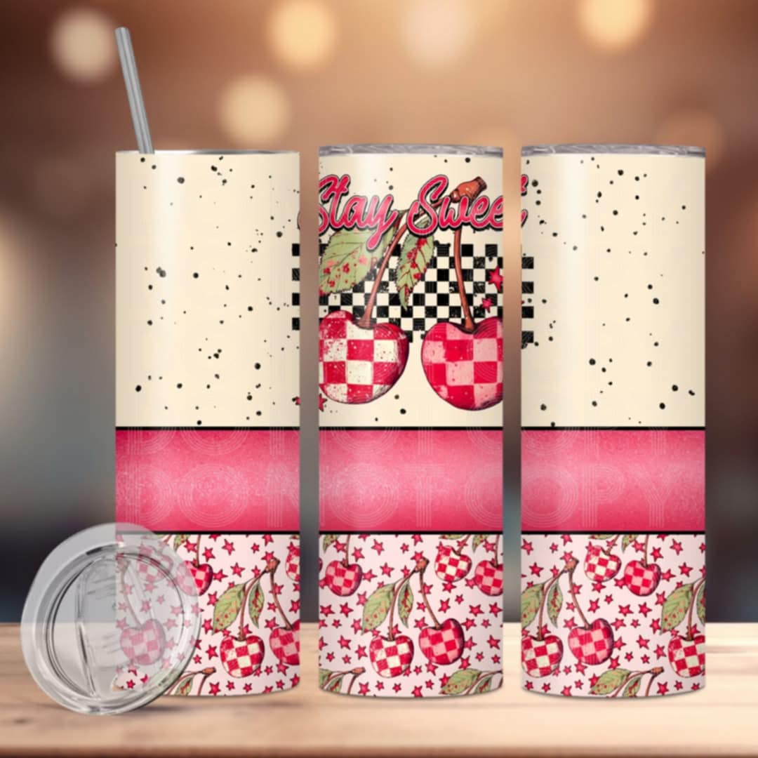 Stay Sweet tumbler