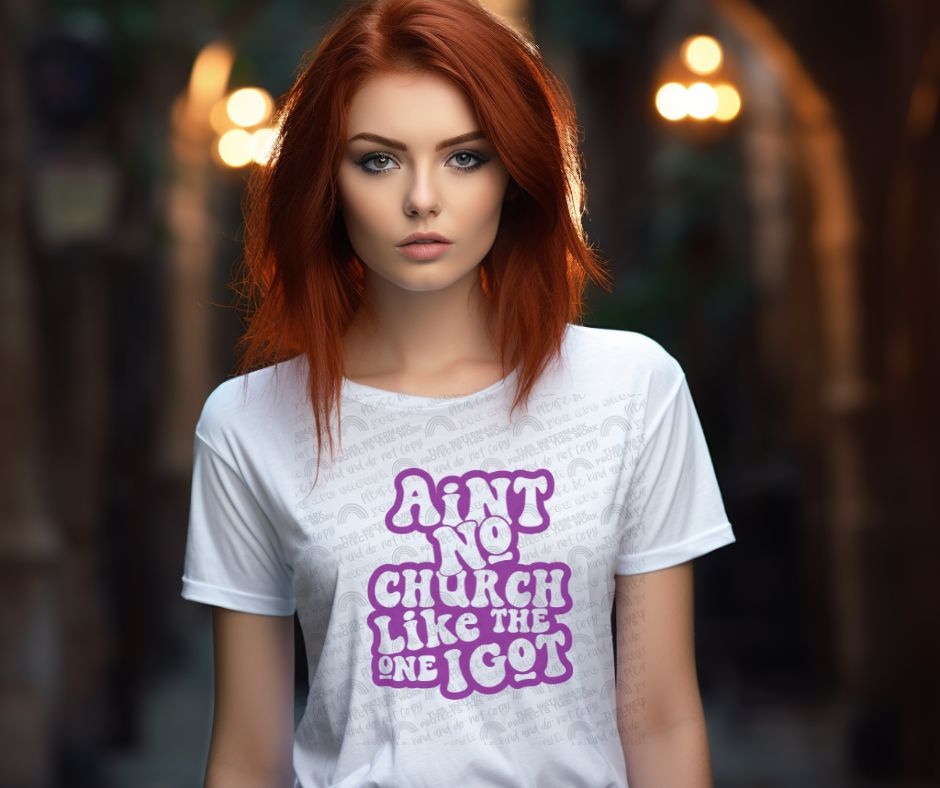 Ain't No Church T-shirt