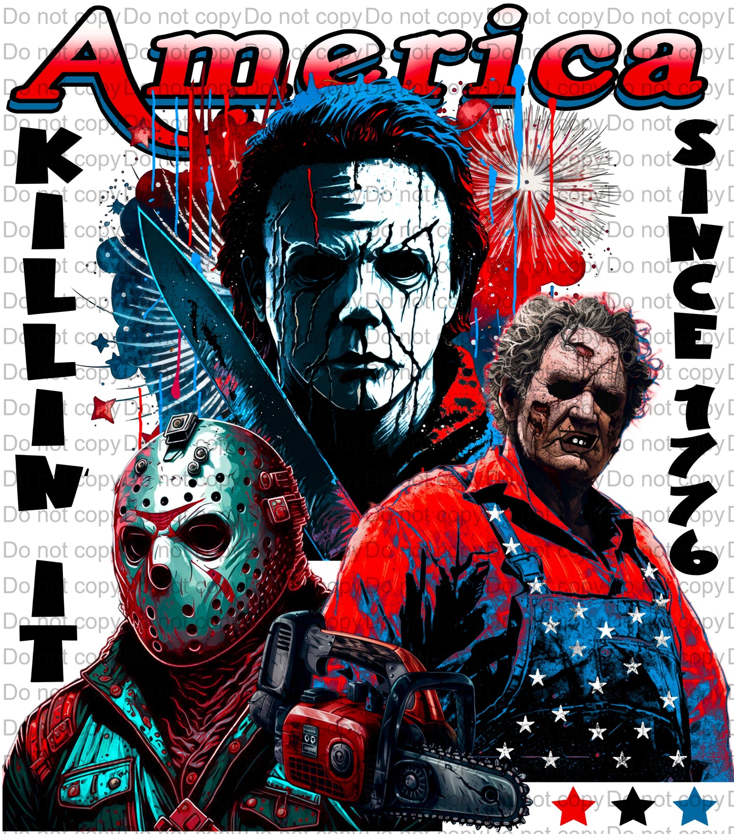 America Killin It Since 1776 Sublimation Transfer