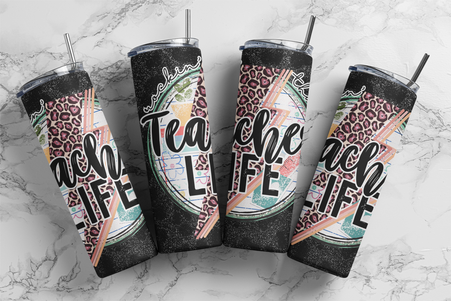 Rockin' That Teacher Life Tumblers