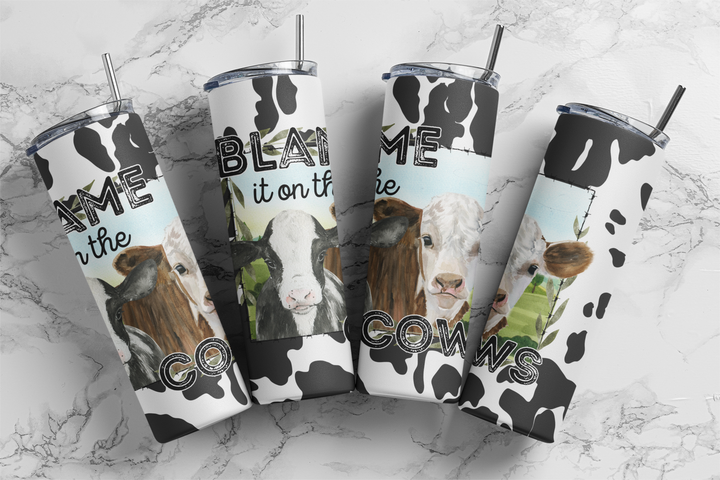 Blame it on the Cows Tumbler