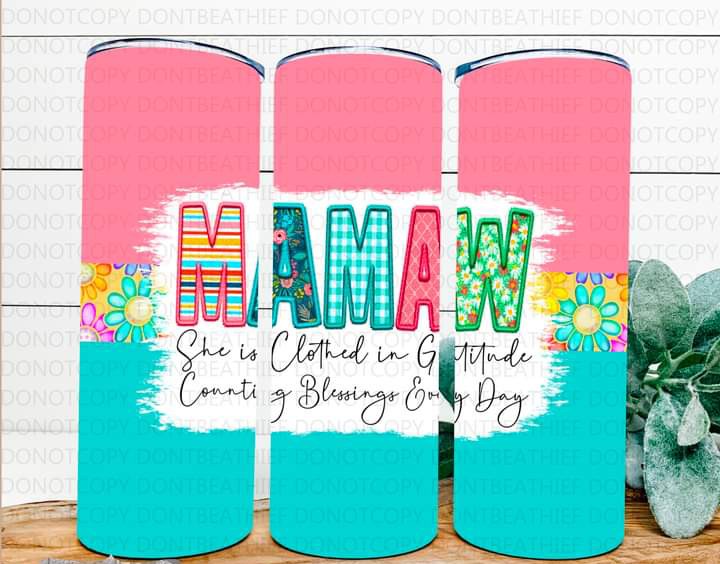 Mama, Mom Etc Clothes in Gratitude Tumbler