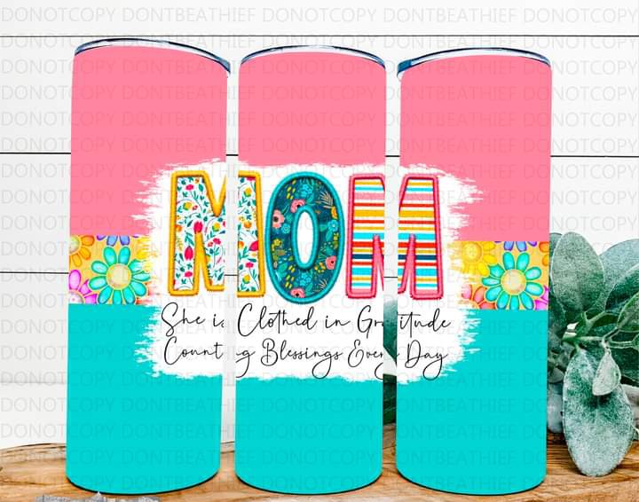 Mama, Mom Etc Clothes in Gratitude Tumbler