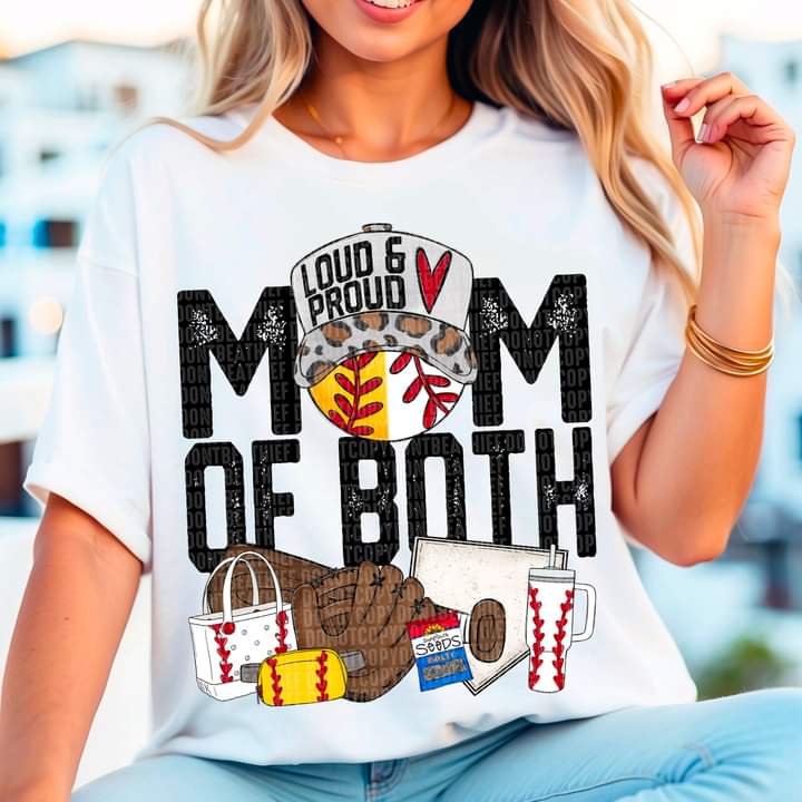 Loud & Proud Baseball, Softball, Both Mom T-shirt