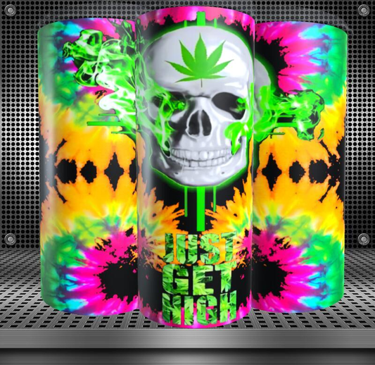 420 Just Get High Skulls Tumbler
