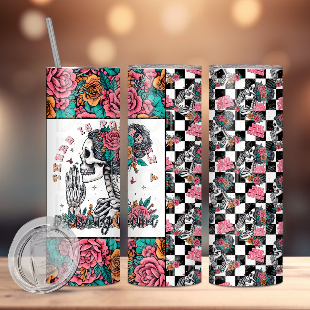 Power in a Praying Mama Tumbler