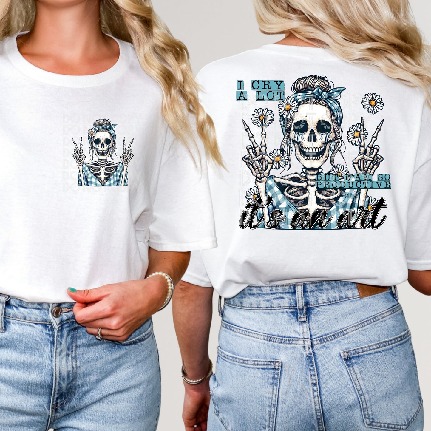 I Cry A Lot Front & Back T-shirt