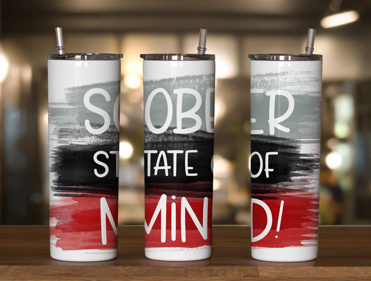 Sober State of Mind Tumbler