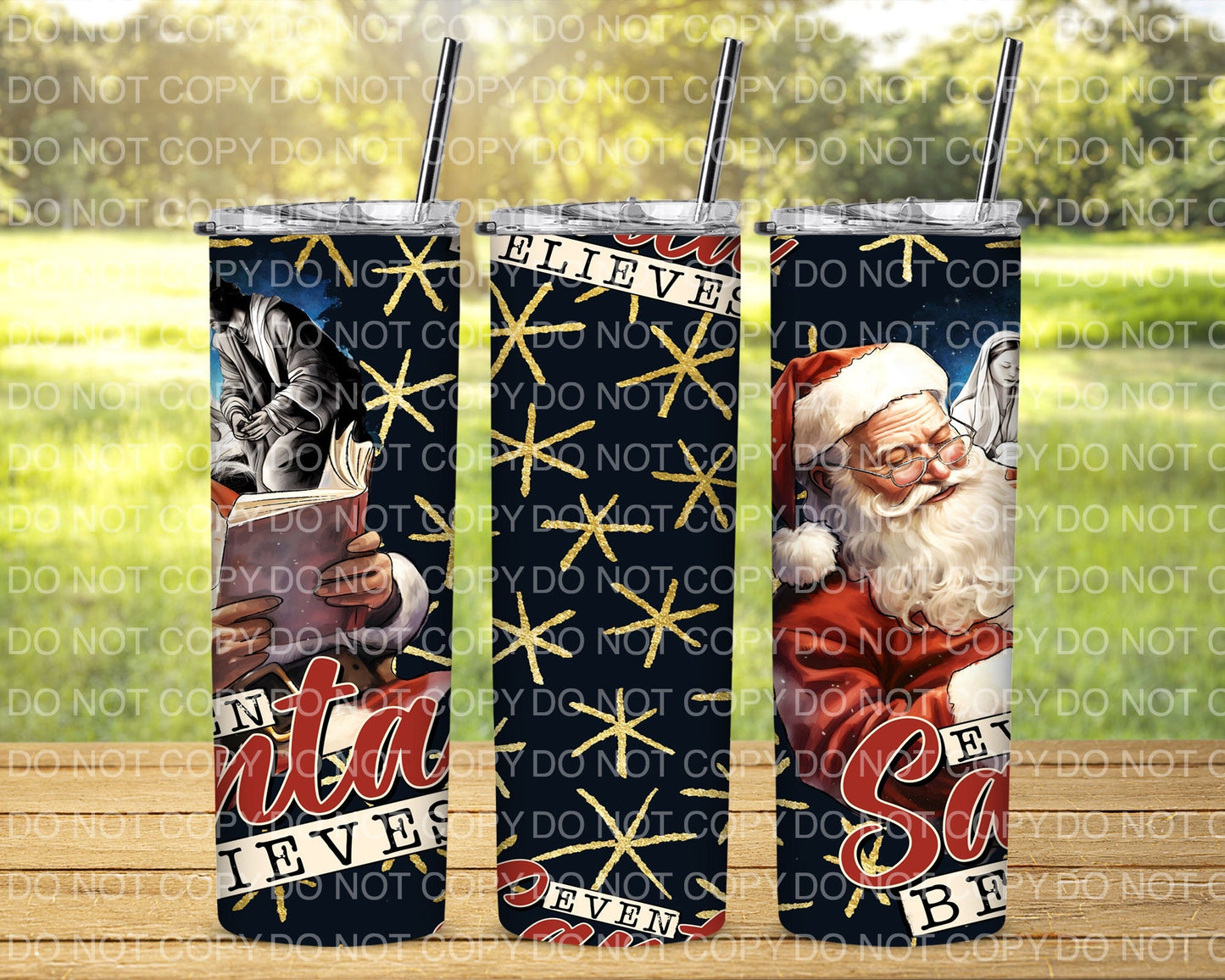 Even Santa Believes Tumbler