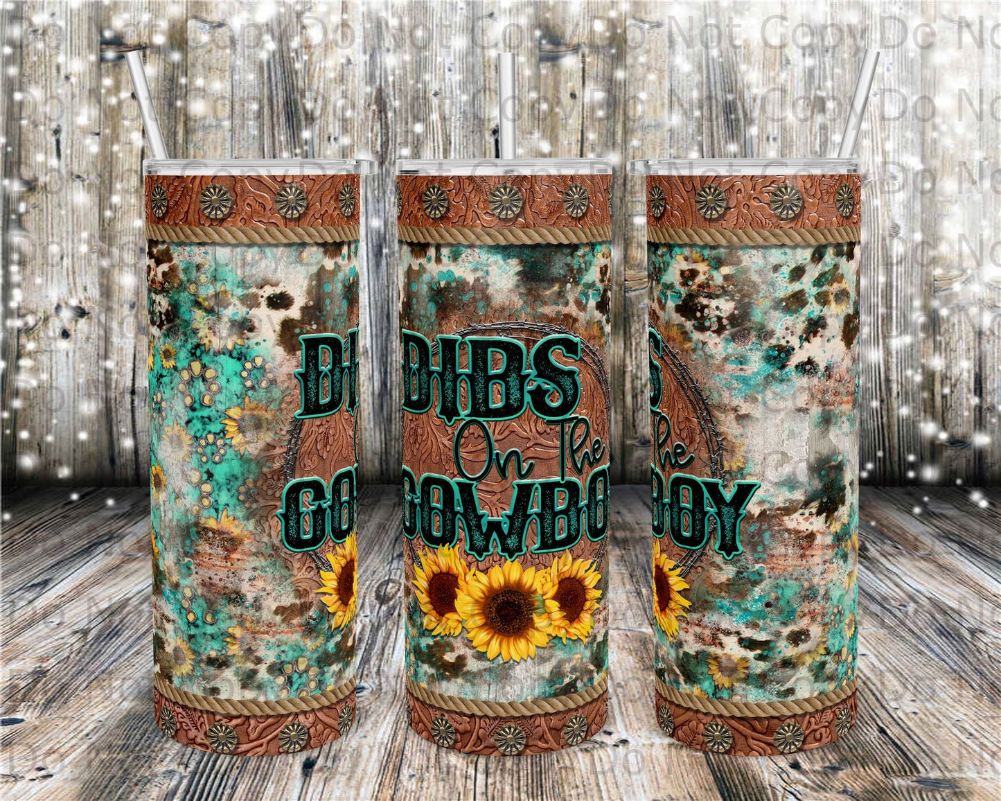 Dibs On The Cowboy Tumbler Print