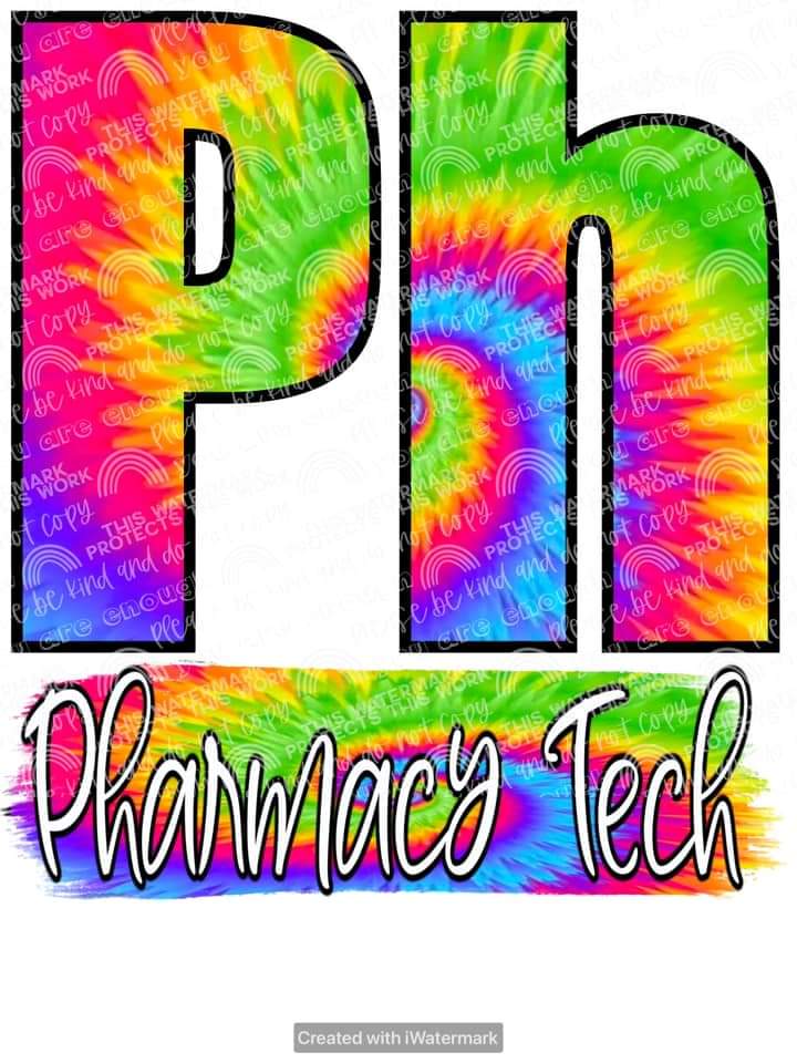 Pharmacy Tech Tie Dye Print