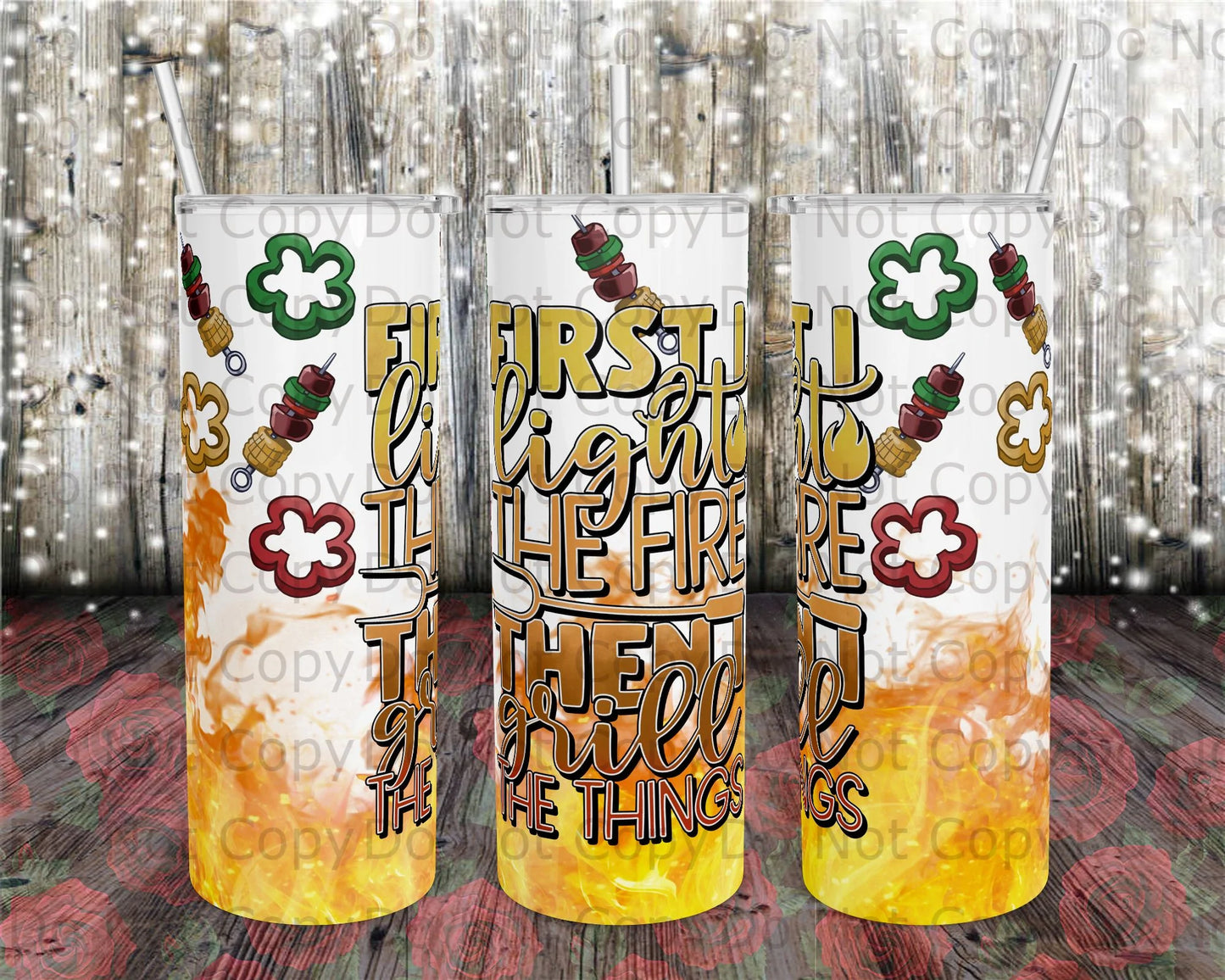 Fire Then Grill Tumbler Print