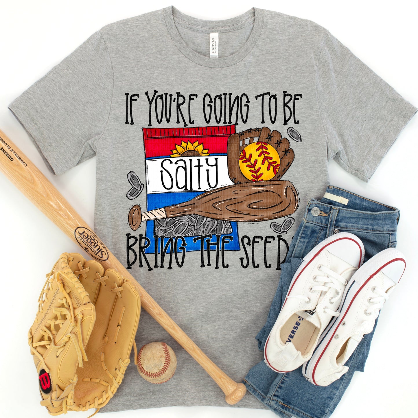 If You're Going To be Salty Sunflower Seeds BB, SB & Both T-shirt
