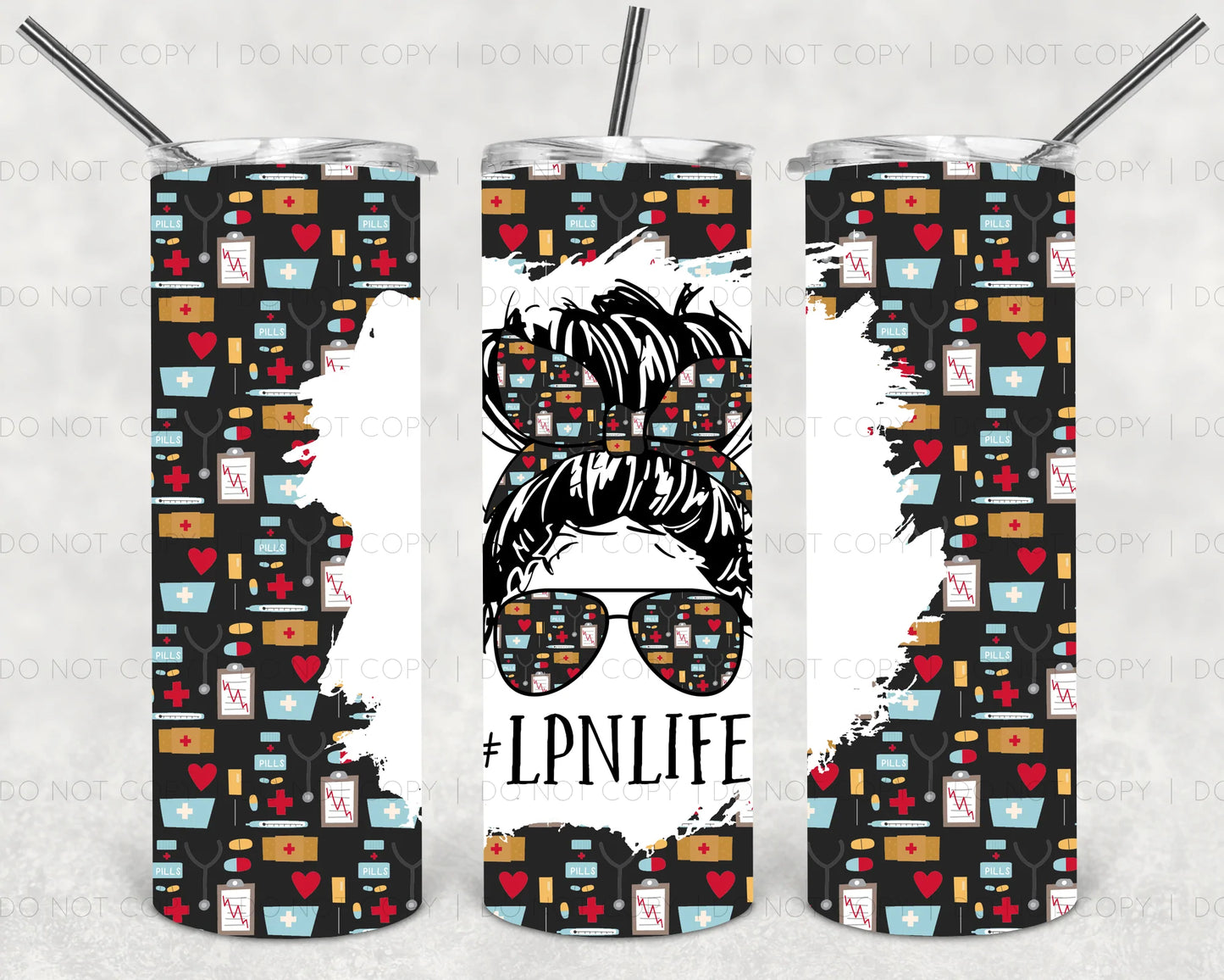 Lpn Life Messy Tumbler Print