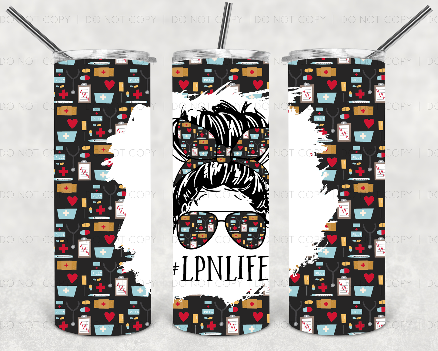 Lpn Life Messy Tumbler