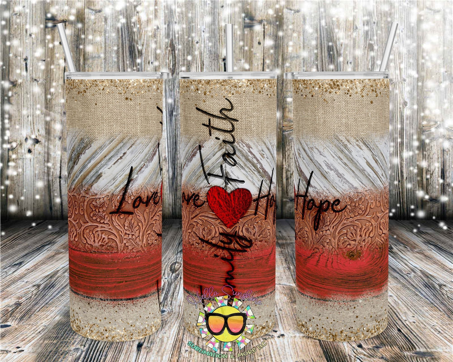 Love Hope Faith Family Tumbler