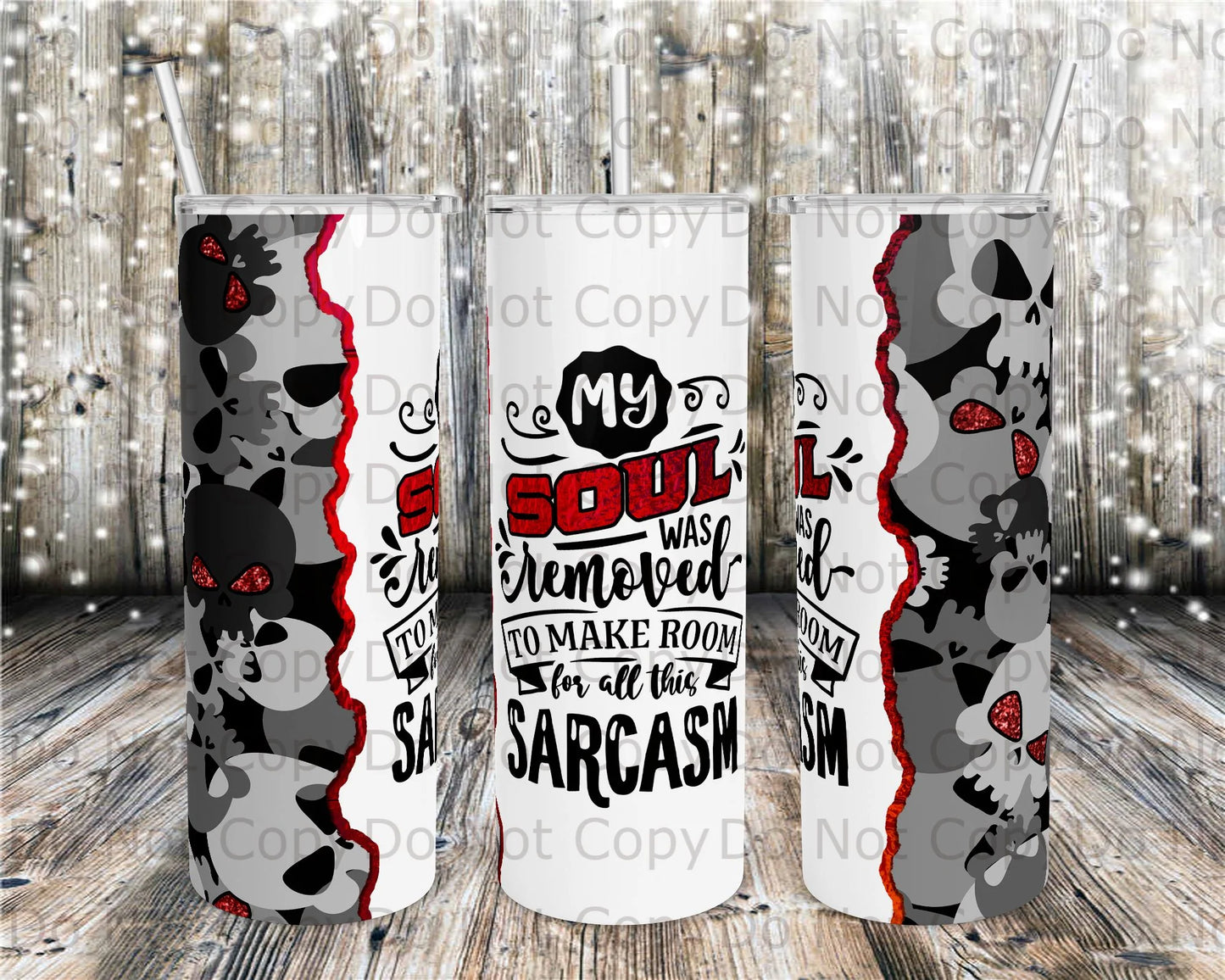 Soul Sarcasm Tumbler Print