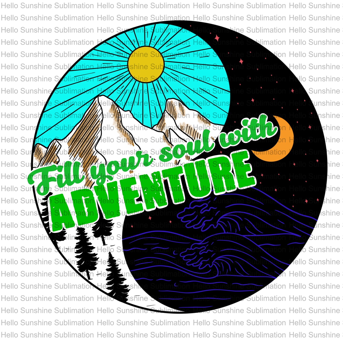 Fill Your Soul with Adventure