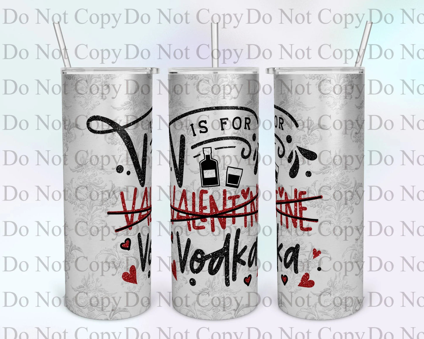 V Is For Vodka Tumbler Print