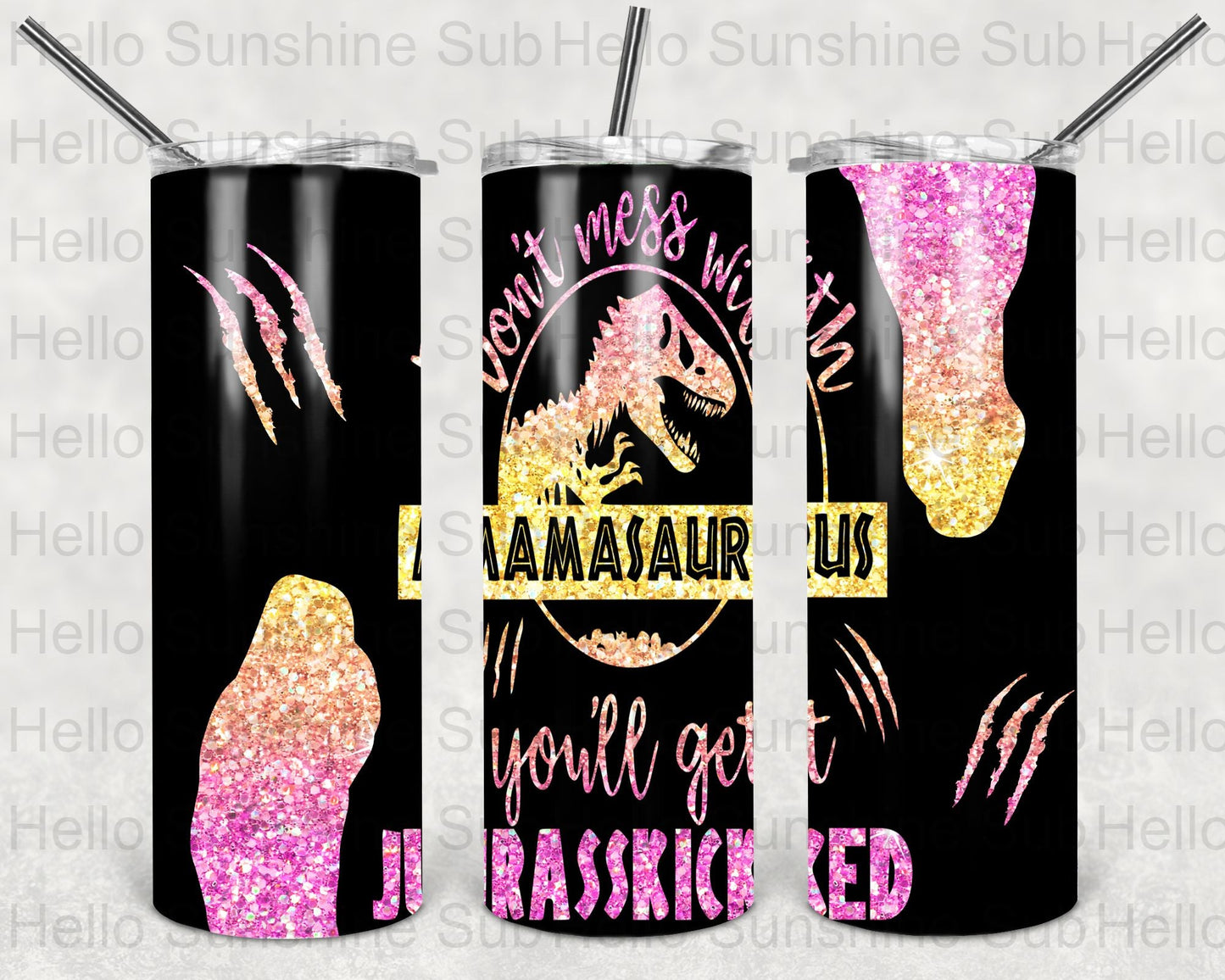 Don't Mess with Mama Black Yellow Pink Tumbler Print