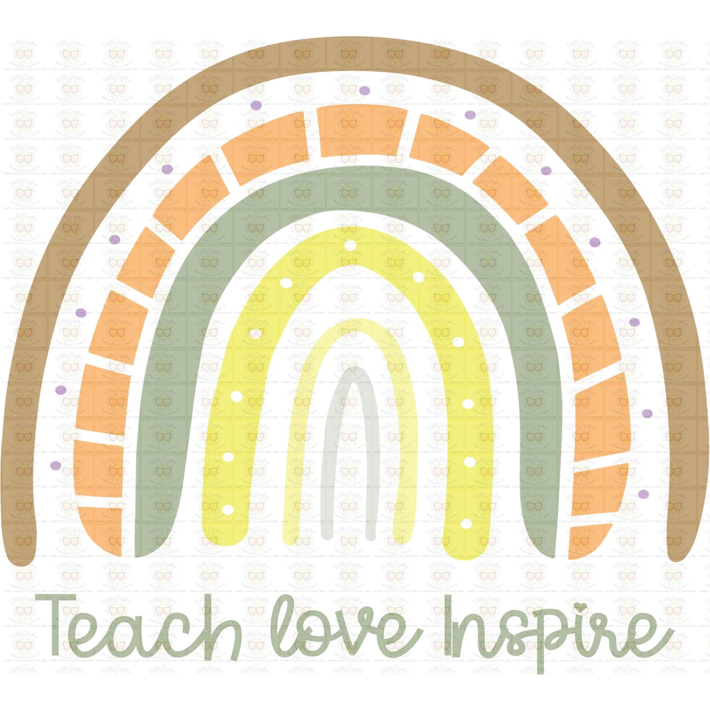 Teach, Love, Inspire