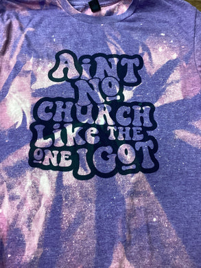 Ain't No Church T-shirt
