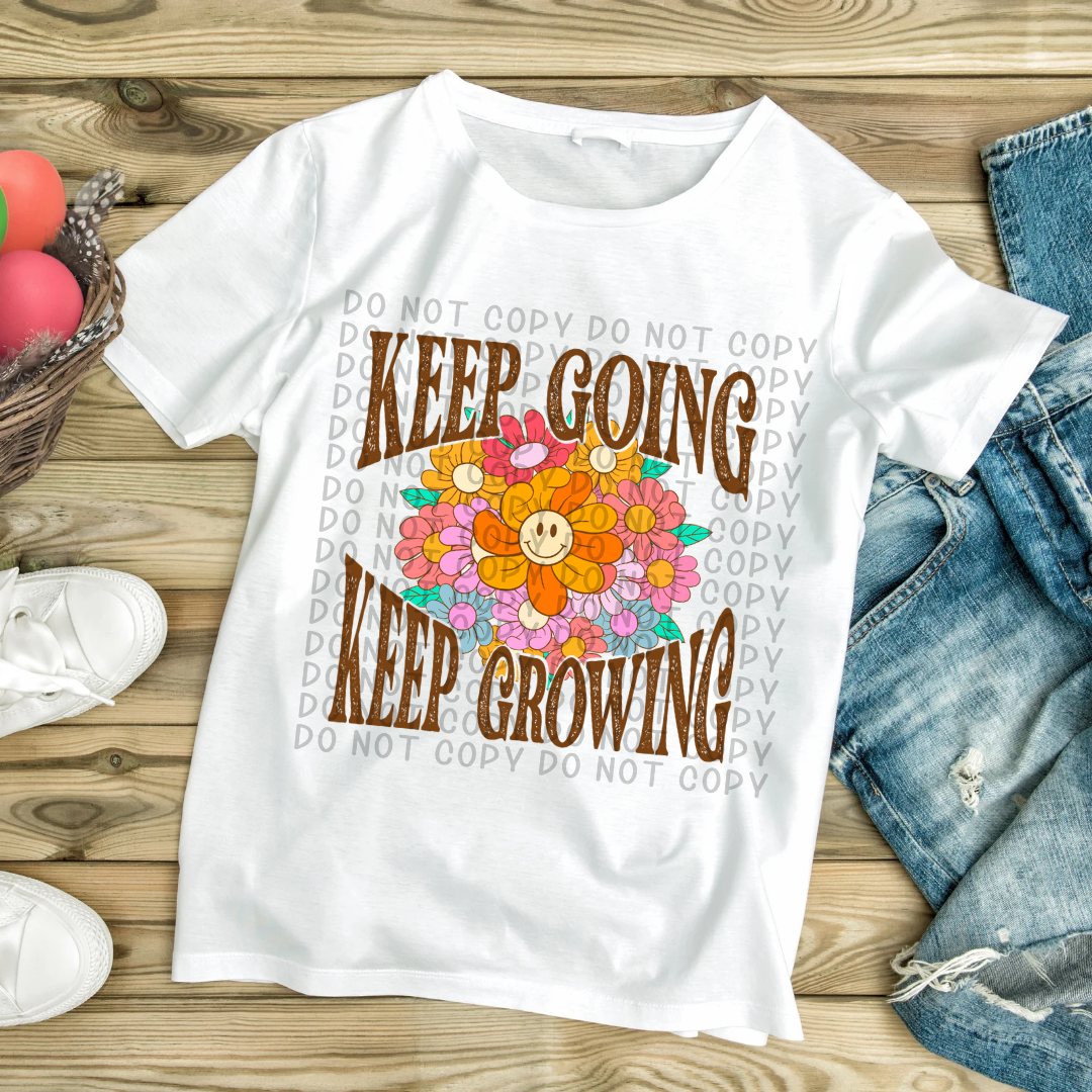 Keep Going Keep Growing Tee