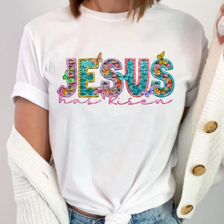 Jesus Has Risen T-shirt or Crew Sweatshirt