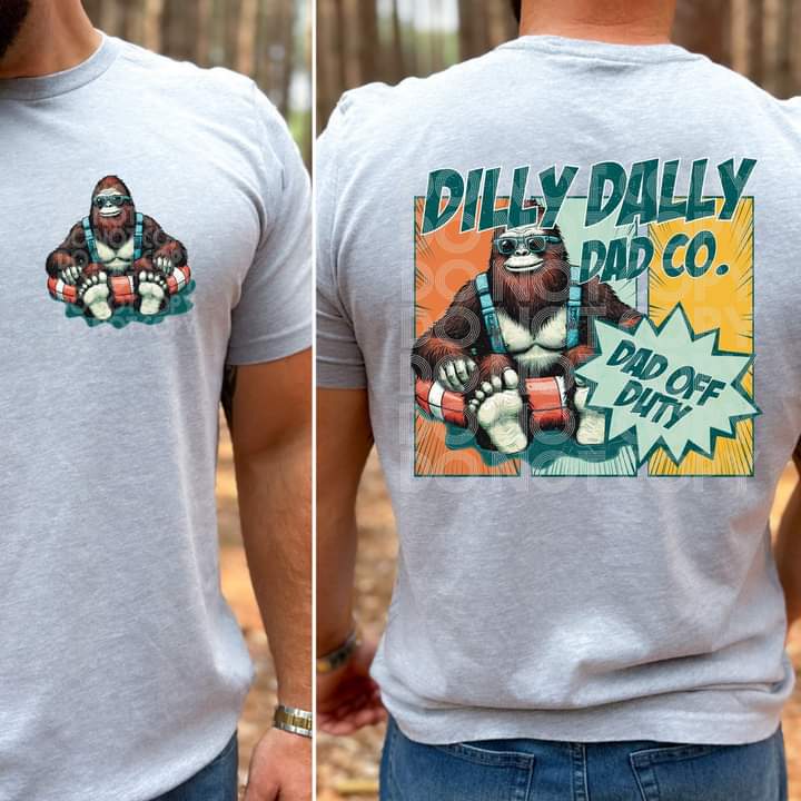 Dilly Dally Dad Co Front & Back  T-shirt