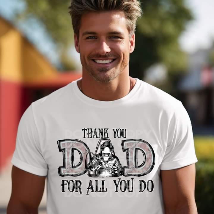 Thank You Dad for All You Do T-shirt