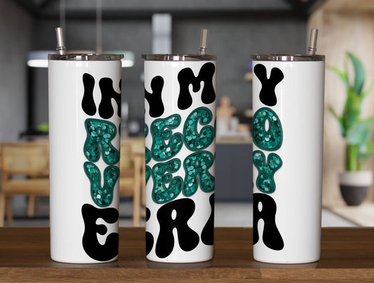 In My Recovery Era Tumbler