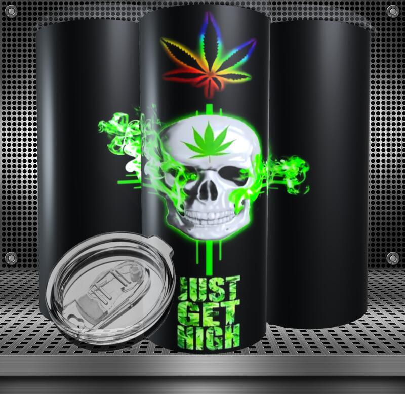 420 Just Get High Skulls Tumbler