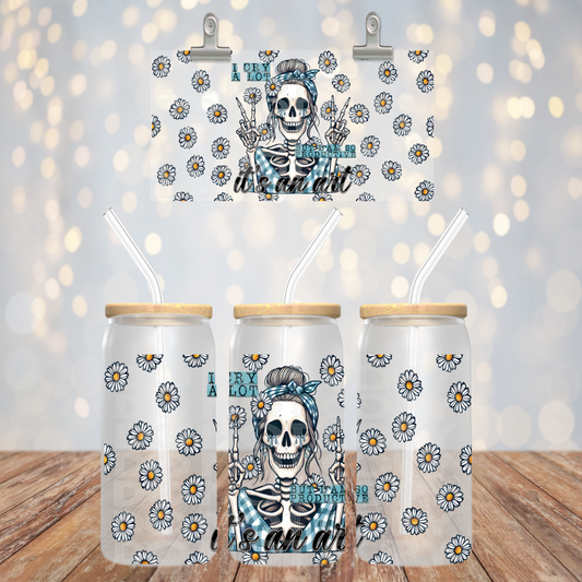 I Cry A Lot But I Am So Productive Glass Tumbler