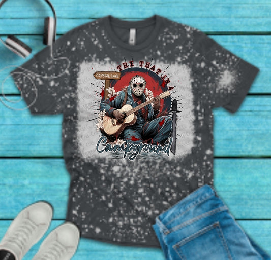 Try That in a Campground Tee