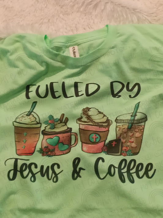 Fueled by Jesus & Coffee Tee