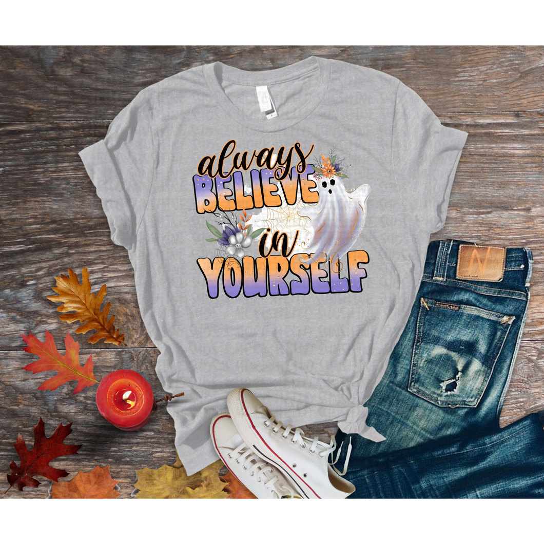 Always Believe In Yourself Hello Sunshine Sublimation And More Llc