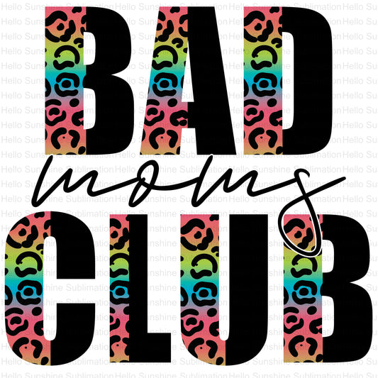 Bad Mom's Club