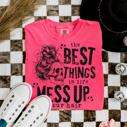 Best Things in Life T-shirt