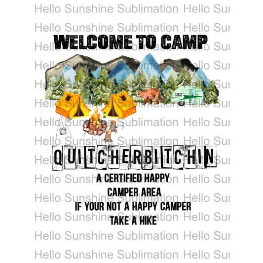 Camp Quitcherbitchin