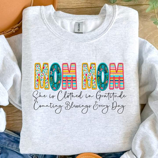 Mom Mom Clothed in Gratitude Tee or crew-retail