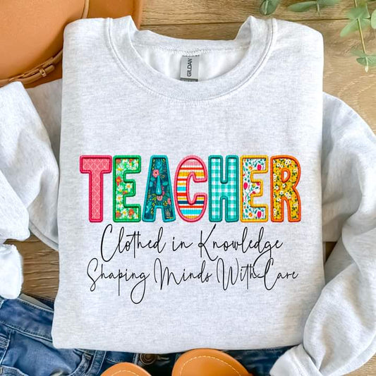 Teacher Clothed in Knowledge Tee or crew-retail