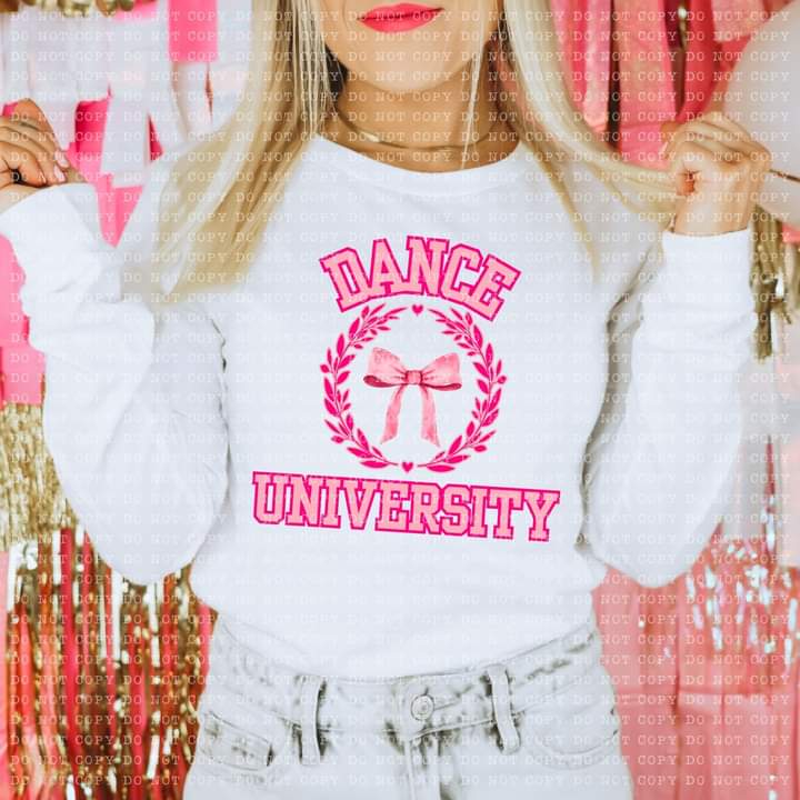 Dance University or Mama Coquette Tee or Crew