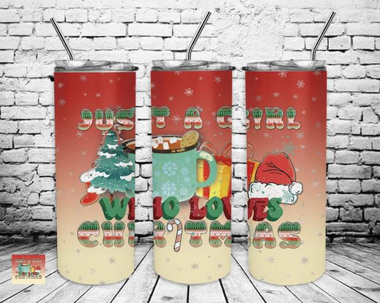 Just a Girl Loves Christmas Movies Tumbler Print