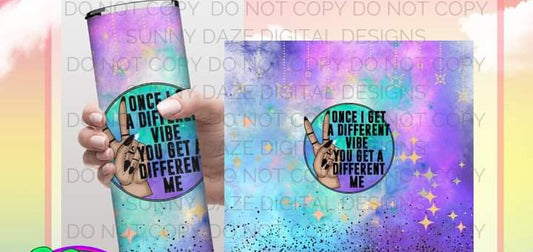 Different Vibe Tumbler