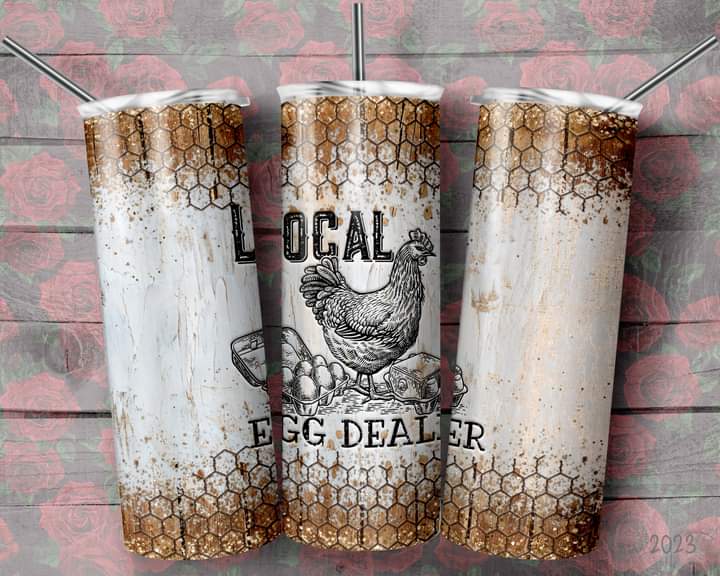Local Egg Dealer Tumbler