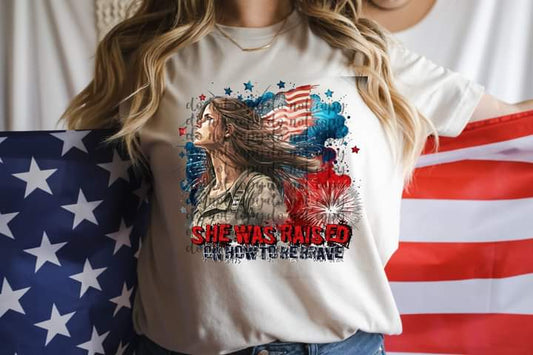 She Was Raised on How to be Brave Tee
