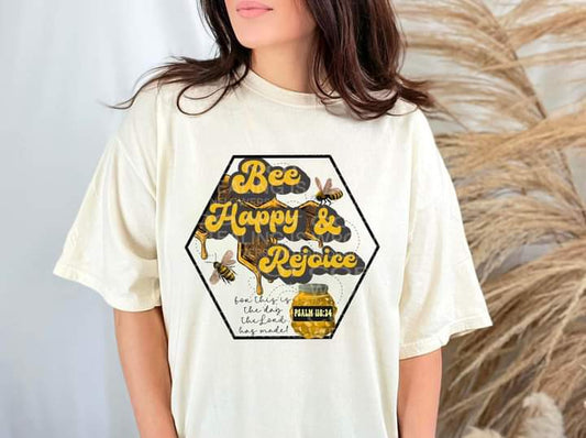 Bee Happy & Rejoice Tee