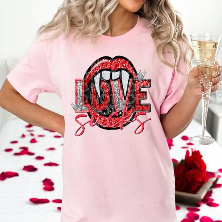 Love Sucks T-shirt or Crew Sweatshirt