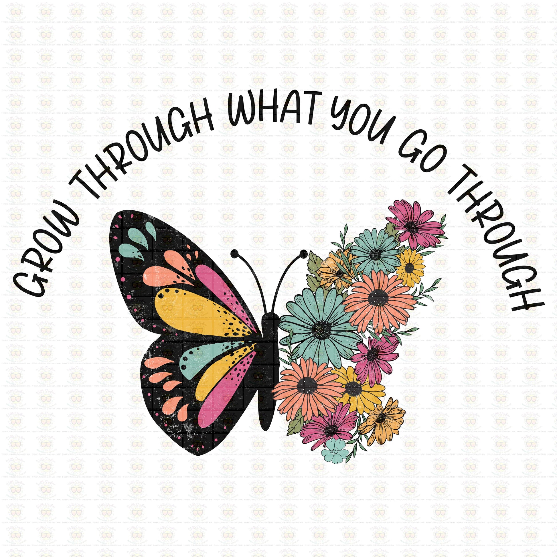 Grow Through What You Go Through