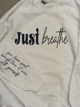 Load image into Gallery viewer, Just Breathe LS Tee or Crew
